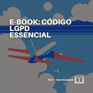 Imagem de capa para o Ebook E-book Código LGPD ESSENCIAL