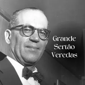 Imagem de capa para o Evento online Oficina: Grande Sertão Veredas - Guimarães Rosa 