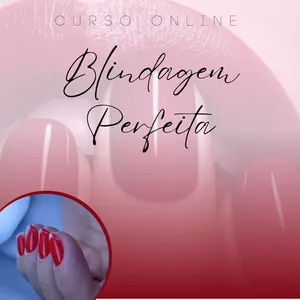 Imagem do curso Blindagem Perfeita - Blindagem de unhas