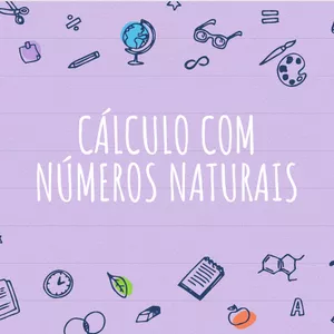 Imagem de capa para o Curso online Quatro operações básicas com números naturais