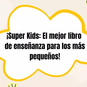 Imagen de portada para Ebook ¡Superkids: Libro de enseñanza en Español para los más pequeños!