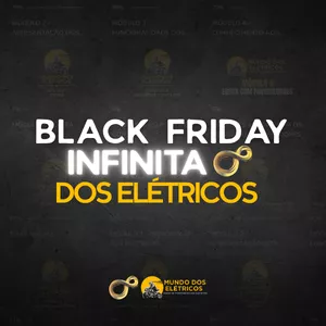 Imagem do curso Black Friday Infinita dos Elétricos