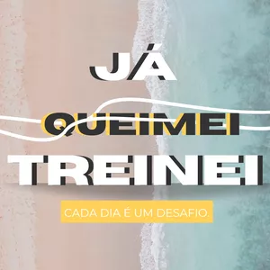 Imagem de capa para o Ebook Já quei...(treinei)
