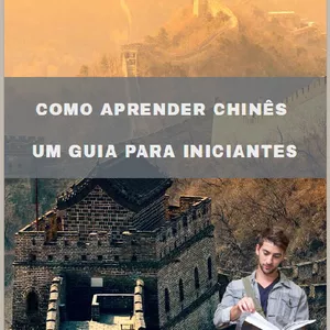 Imagem de capa para o Ebook Como Aprender Chinês - Um Guia Para Iniciantes