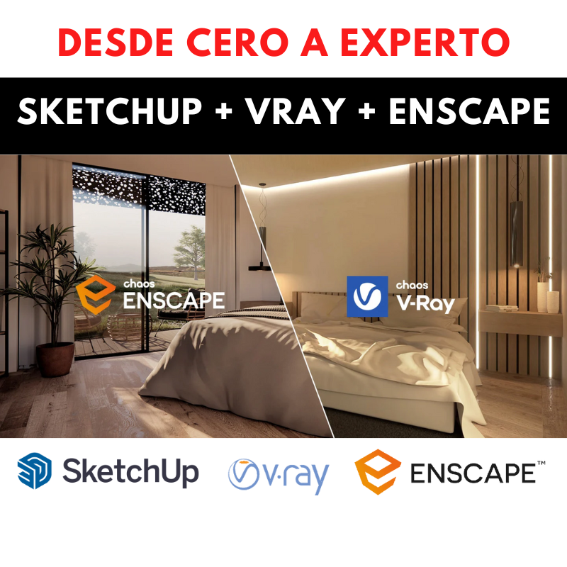 CURSO SKETCHUP DE CERO A EXPERTO + VRAY + ENSCAPE