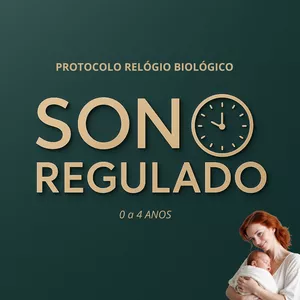 Imagem de capa para o Curso online Sono Regulado - Protocolo Relógio Biológico para o sono Infantil - 0 a 4 anos