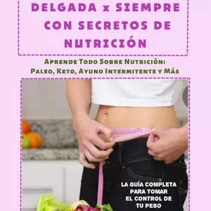 Imagen de portada para Ebook Ebook Delgada por Siempre con Secretos de Nutrición