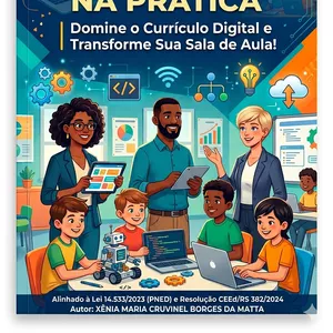 Imagem do curso BNCC COMPUTAÇÃO NA PRÁTICA | Domine o Currículo Digital e Transforme Sua Sala de Aula!