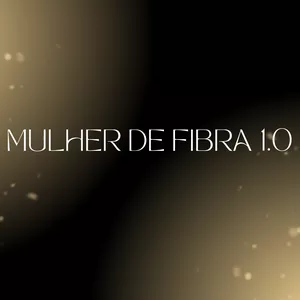 Imagem de capa para o Curso online Mulher de fibra 1.0