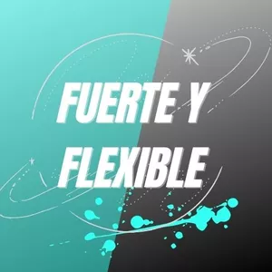 Imagem principal do produto FUERTE Y FLEXIBLE