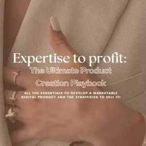 Cover image for Ebook Expertise to Profit: The Ultimate Product Creation Playbook