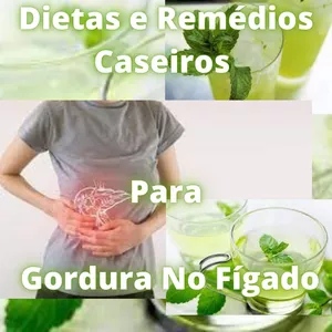 Imagem de capa para o Ebook (Dietas e Remédios Caseiros Para Gordura No Fígado)