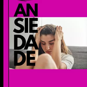 Imagem de capa para o Ebook Guia Prático Para Controlar a Ansiedade 