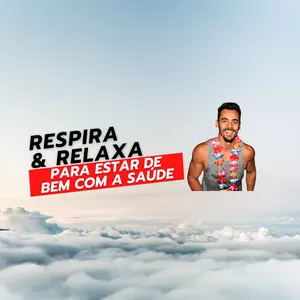 Imagem de capa para o Curso online RESPIRA & RELAXA