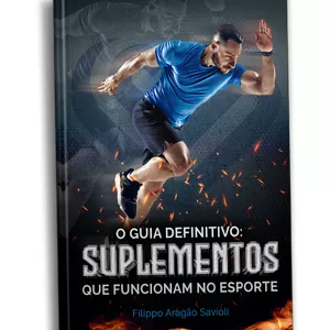 Imagem de capa para o Ebook Guia Definitivo - Suplementos que Funcionam no Esporte