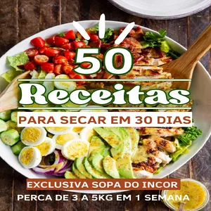 Imagem de capa para o Ebook 50 Receitas Para Secar em 30 dias