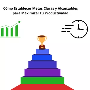 Imagen de portada para Ebook Cómo Establecer Metas Claras y Alcanzables para Maximizar tu Productividad