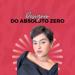 Imagem do curso Designer do Absoluto zero