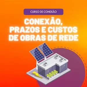 Imagem de capa para o Curso online [CURSO] Conexão, Prazos e Custos de Obras de Rede