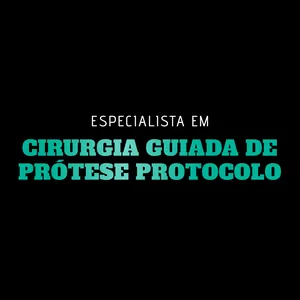 Imagem de capa para o Curso online ESPECIALISTA EM CIRURGIA GUIADA DE PRÓTESE PROTOCOLO