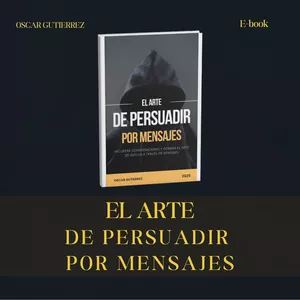 Imagen de portada para Ebook El Arte De Persuadir Por Mensajes.