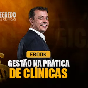 Imagem de capa para o Curso online Ebook: Gestão na prática de clínicas