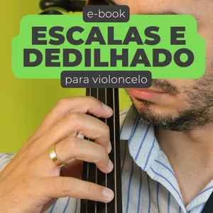 Imagem de capa para o Ebook E-book ESCALAS E DEDILHADO para Violoncelo