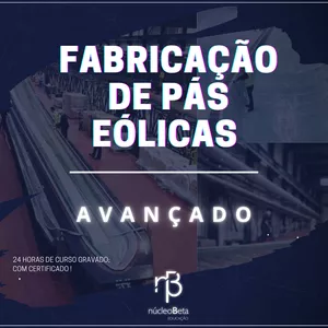Imagem do curso Fabricação de Pás Eólicas 