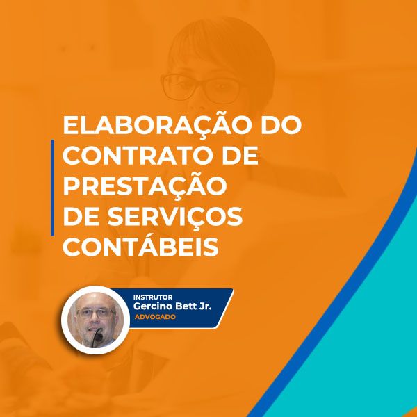 Curso ELABORAÇÃO DO CONTRATO DE PRESTAÇÃO DE SERVIÇOS CONTÁBEIS