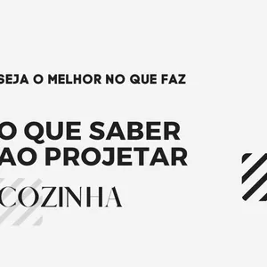 Imagem de capa para o Curso online O que saber ao projetar: Cozinhas