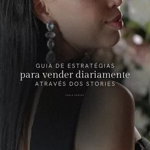 Imagem de capa para o Ebook GUIA DE ESTRATÉGIAS PARA VENDER NOS STORIES