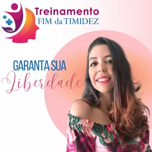 Imagem de Treinamento Fim da Timidez criado por Paloma Brito na hotmart
