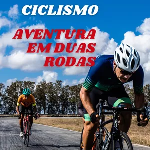 Imagem de capa para o Ebook Ciclismo. Aventura em duas Rodas 