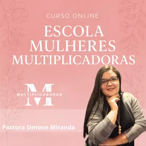 Imagem de capa para o Curso online Escola Mulheres Multiplicadoras 