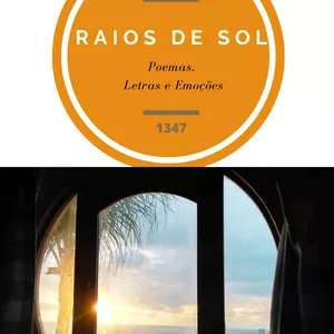 Imagem de capa para o Ebook Raios de Sol - Poemas, Letras e Emoções