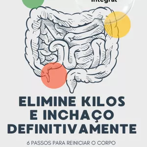 Imagem de capa para o Ebook Elimine Kilogramas e Inchaço Definitivamente