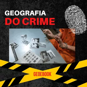 Imagem de capa para o Ebook GEOGRAFIA DO CRIME
