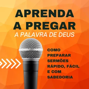 Imagem de capa para o Ebook Aprenda a Pregar a Palavra de Deus - Ebook 