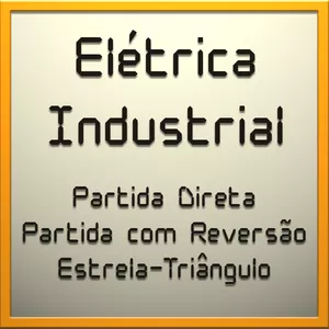 Imagem do curso Elétrica Industrial na Prática: partida direta, com reversão e estrela-triângulo.