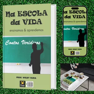 Imagem de capa para o Ebook Na escola da vida ensinamos &amp; aprendemos: contos verídicos