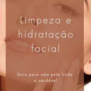 Imagem de capa para o Ebook ebook Limpeza e hidratação facial Guia para uma pele linda  e saudável