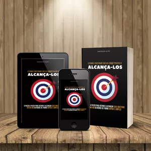 Imagem de capa para o Ebook COMO DEFINIR SEUS OBJETIVOS E ALCANÇA-LOS