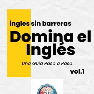 Imagen de portada para Ebook Ebook Domina el Inglés- Una guía paso a paso