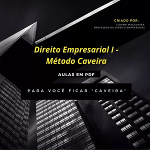 Imagem de capa para o Ebook Direito Empresarial I - Método Caveira 