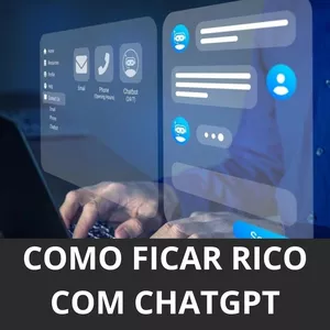 Imagem de capa para o Curso online COMO FICAR RICO COM CHATGPT