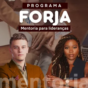 Imagem de capa para o Curso online Programa Forja de mentoria