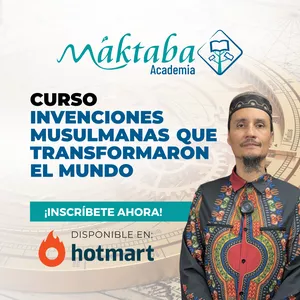 Imagen de portada para Curso online Invenciones Musulmanas que Transformaron el Mundo