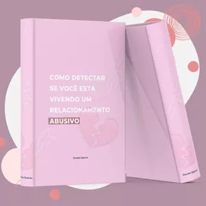 Imagem de capa para o Ebook Como detectar se você está vivendo um relacionamento abusivo