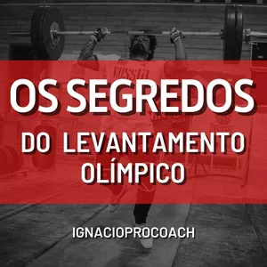 Imagem de capa para o Ebook OS SEGREDOS DO LEVANTAMENTO OLIMPICO