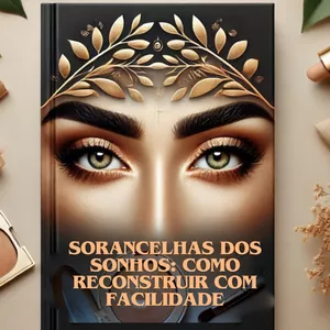 Imagem de capa para o Ebook Sobrancelhas dos Sonhos: Como Reconstruir com Facilidade 